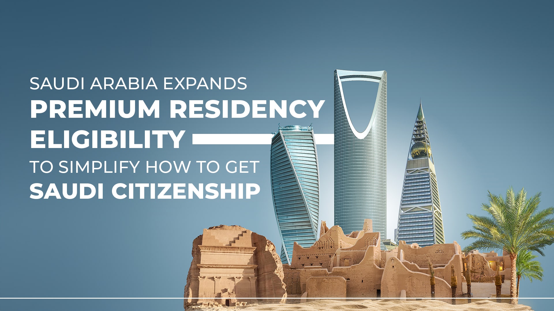 How to Get Saudi Citizenship